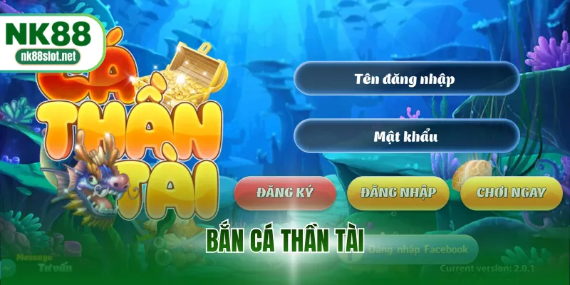 Bắn Cá Thần Tài
