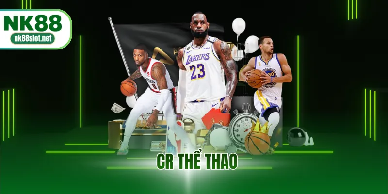 CR THỂ THAO